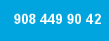 908 449 90 42 908 449 90 42